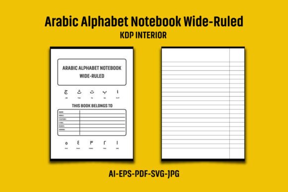 Arabic Alphabet Notebook Wide-Ruled KDP