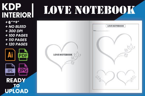 The Simple Love Notebook KDP Interior: Your Complete Guide to Self-Publishing a Heartfelt Journal