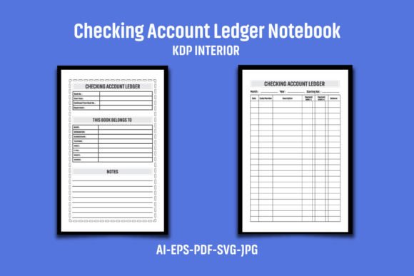 Understanding the Checking Account Ledger Notebook KDP Interior: What You Get and How It Compares